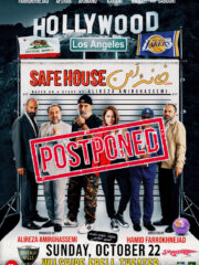 Safe House-نمایش خانه امن- LOS ANGELES POSTPONED